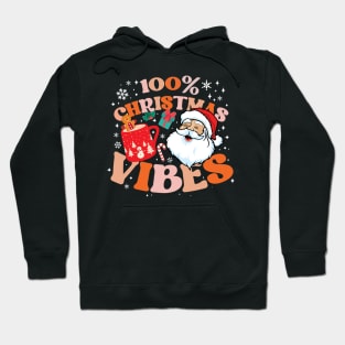 100% Christmas Vibes Hoodie